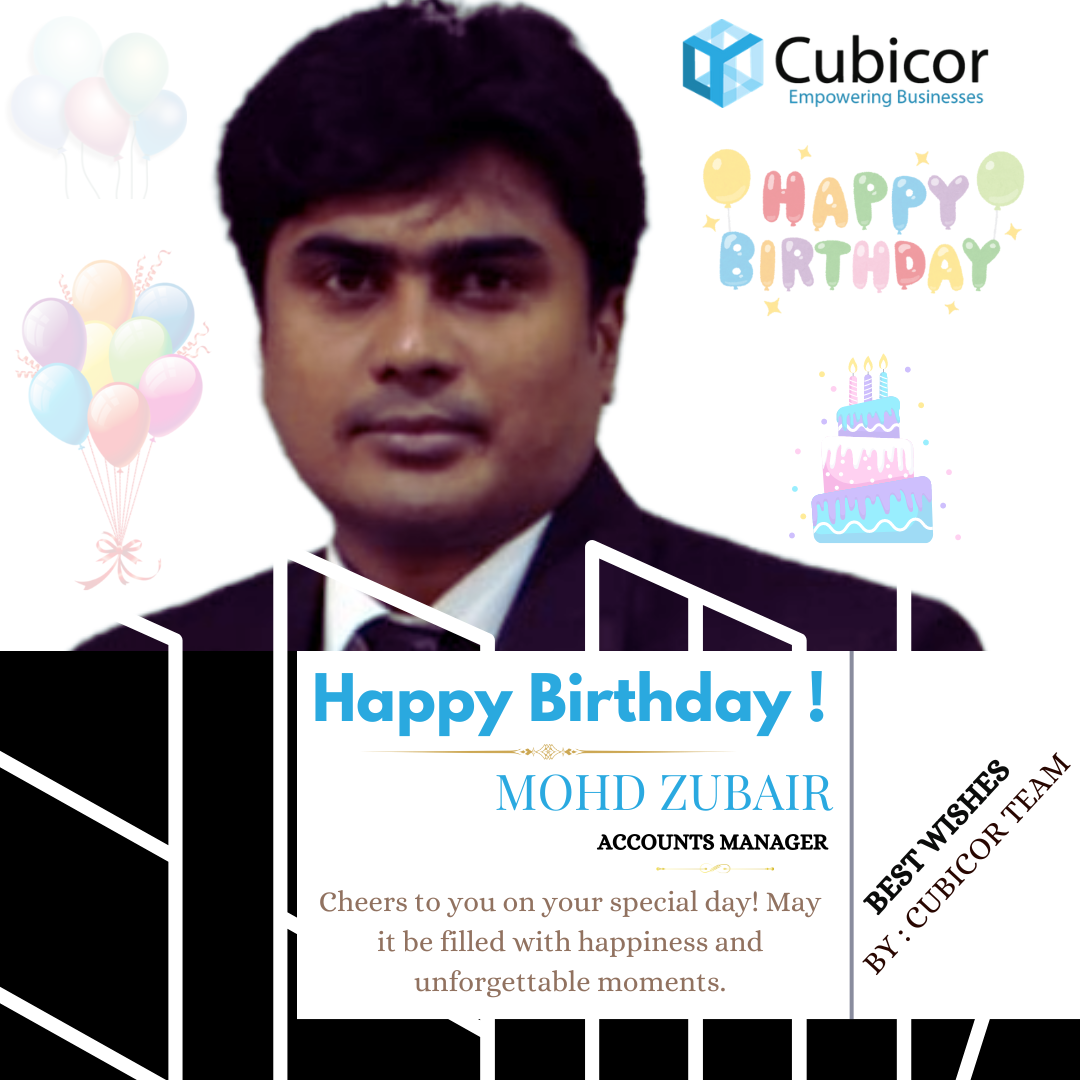 Cubicor Birthday Boy MOHD MOHD ZUBAIR 2024