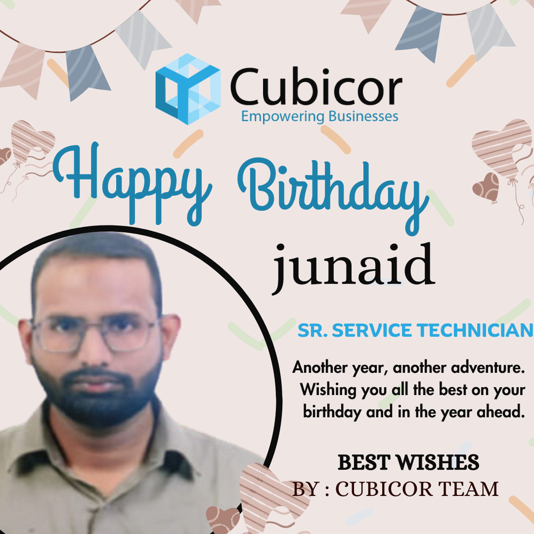 Cubicor Birthday Boy MOHD junaid 2024