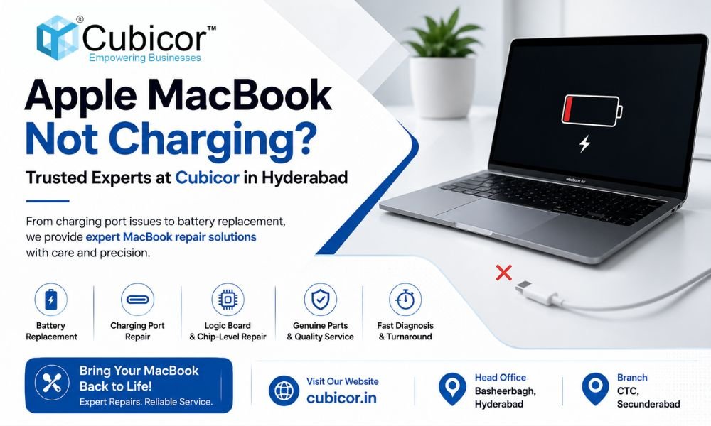 Apple MacBook Not Charging Repair in Hyderabad by Cubicor